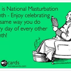 Masturbation Month 2019 is Coming…Are You?